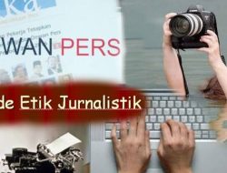 Masifnya Pelanggaran Kode Etik Jurnalistik di Media Online demi Keuntungan dan Rating.
